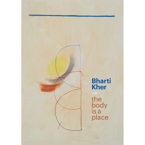 Bharti Kher: The Body is a Place