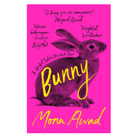 Bunny - Mona Awad