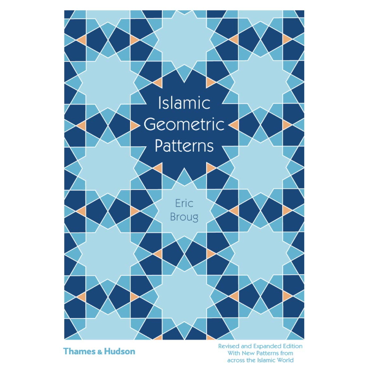 Islamic Geometric Patterns - Eric Broug