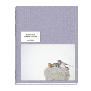 Des Oiseaux - Rinko Kawauchi