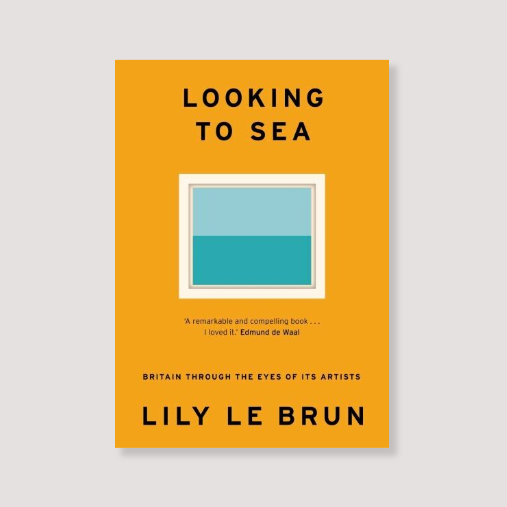 Looking to Sea - Lily Le Brun