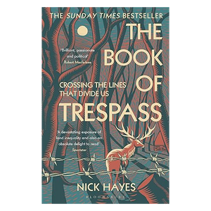 The Book of Trespass - Nick Hayes