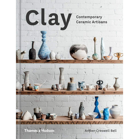 Clay: Contemporary Ceramic Artisans - Arnolfini Bookshop