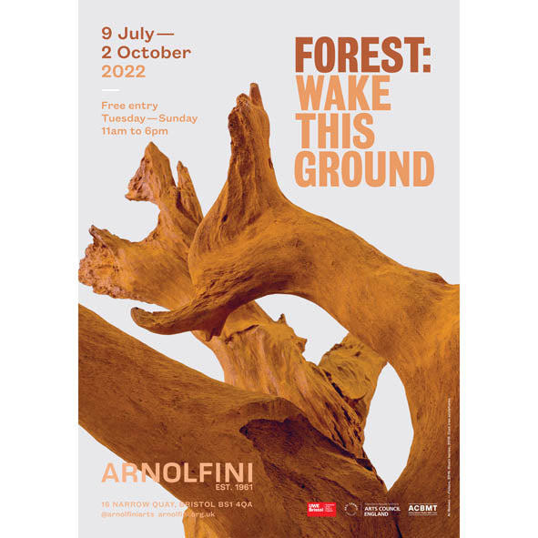 Forest: Wake This Ground Exhibition Poster