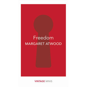 Freedom - Margaret Atwood-Arnolfini Bookshop